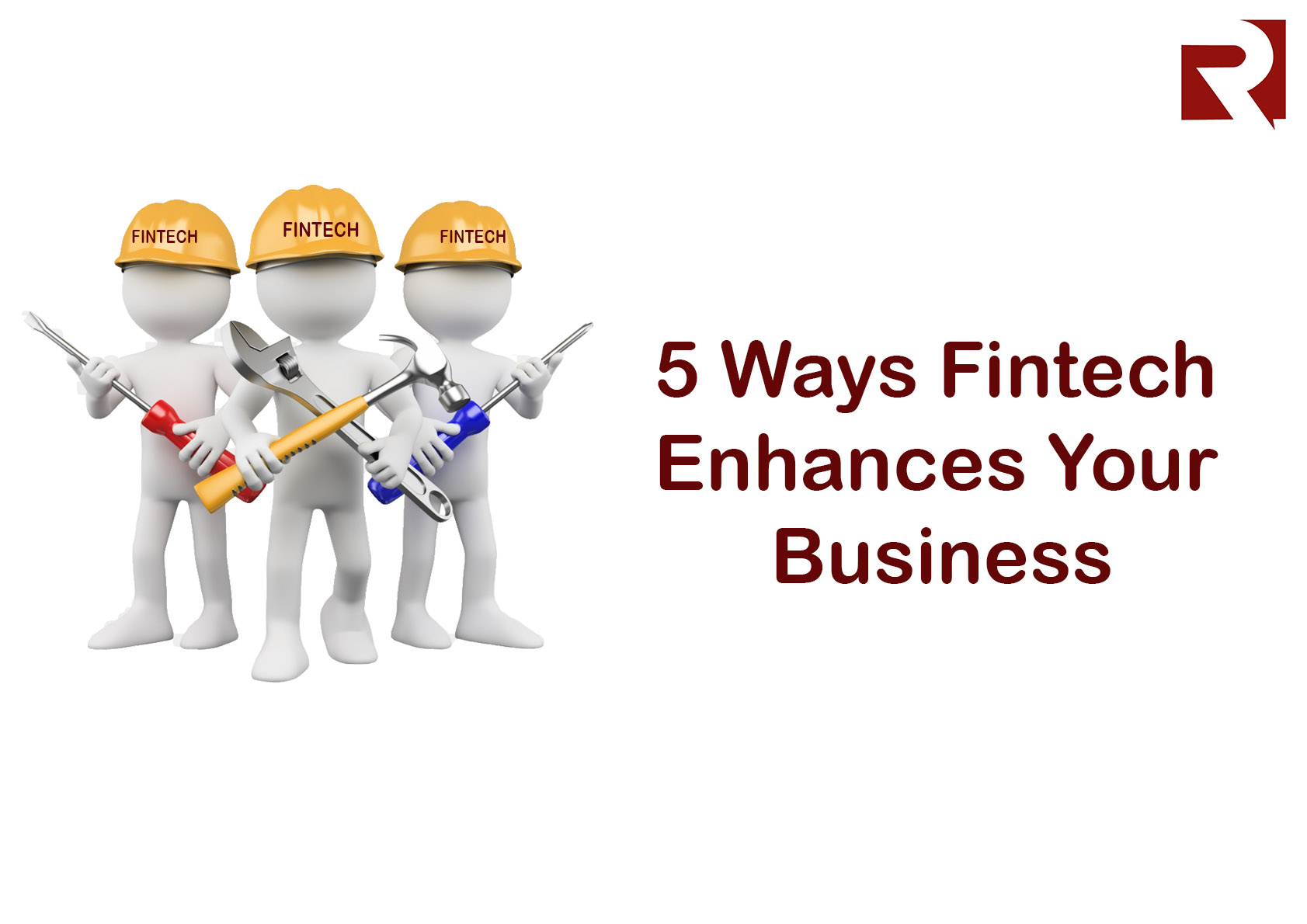 Five Ways Fintech Enhances Your Business
