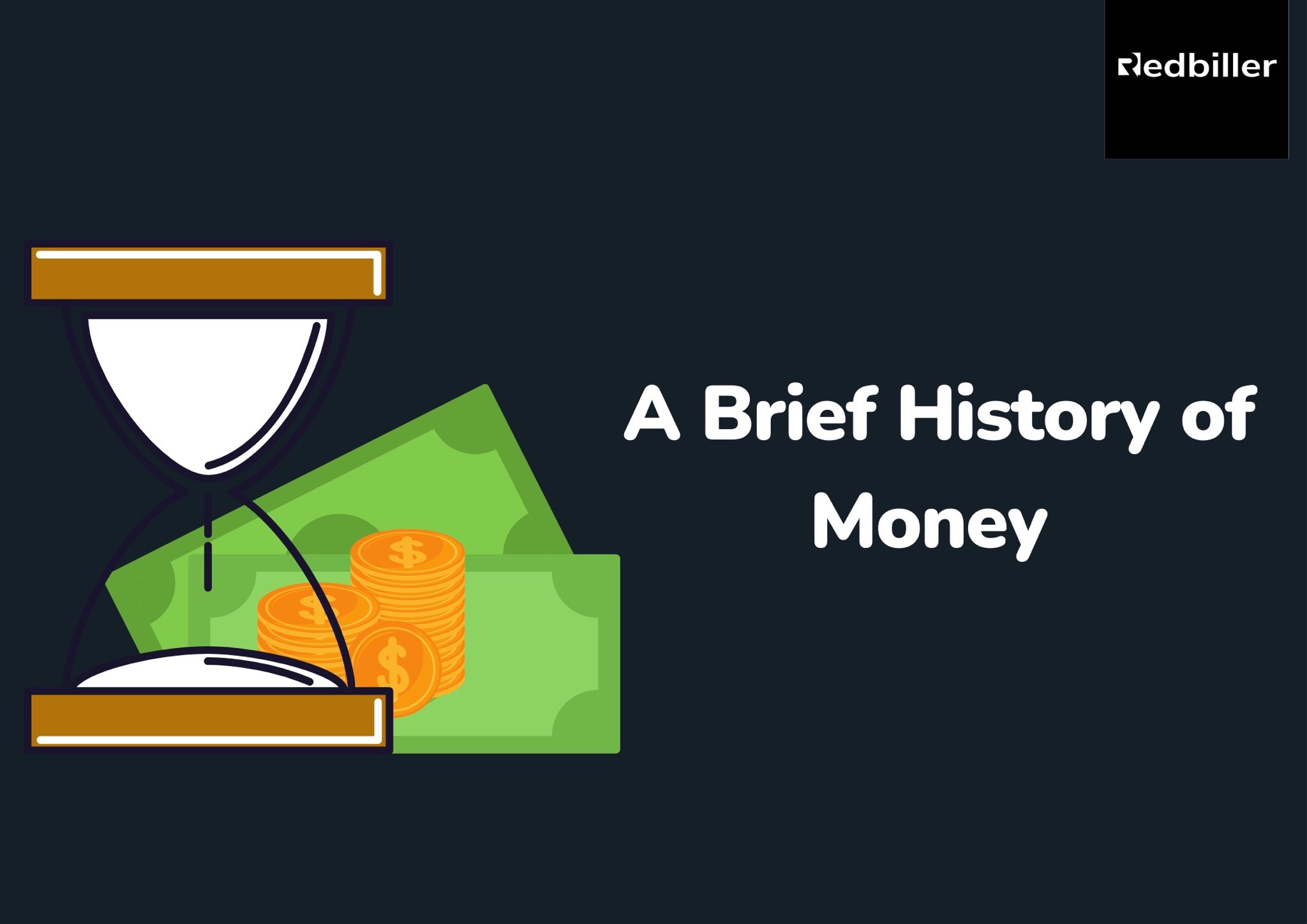 A Brief History of Money