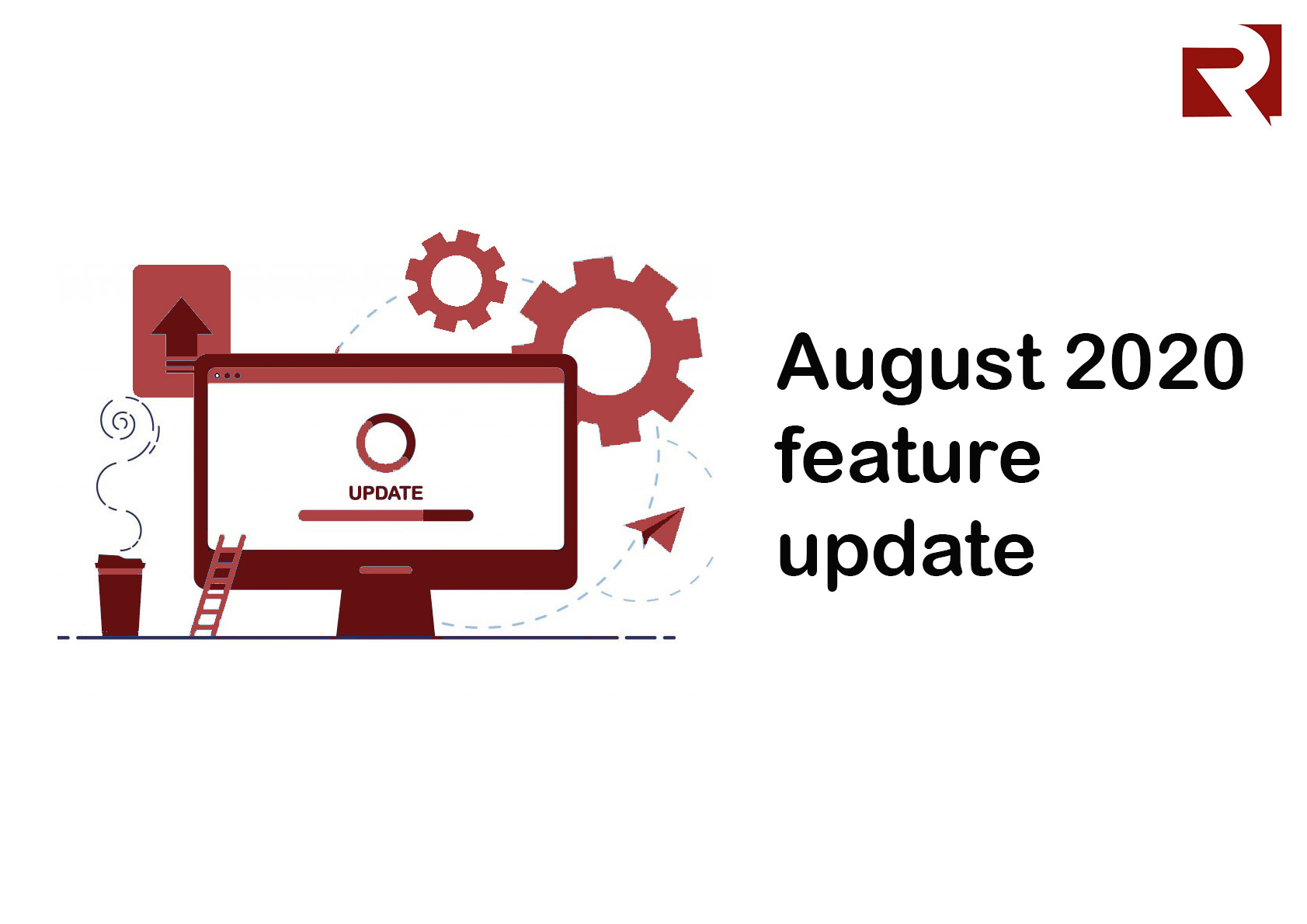 August 2020 Feature Update