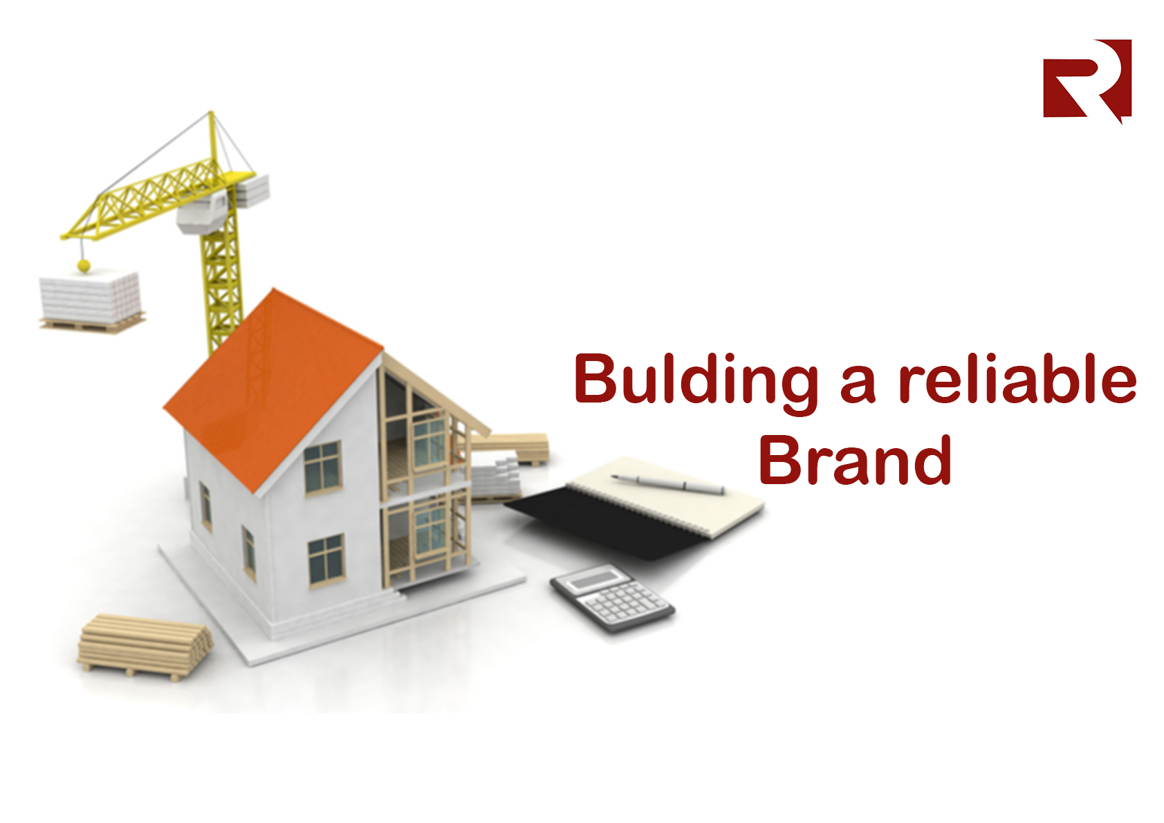 Building A Reliable Brand