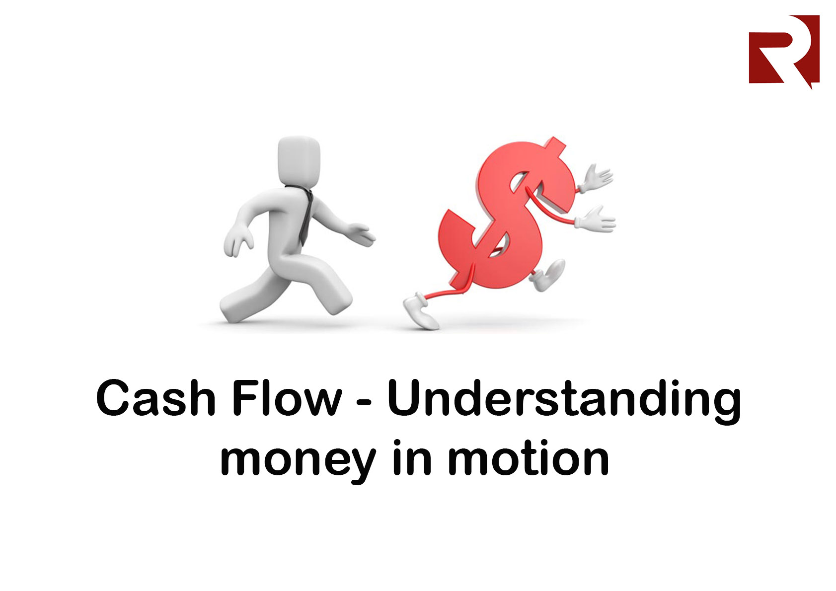 Cash Flow - understanding money in motion