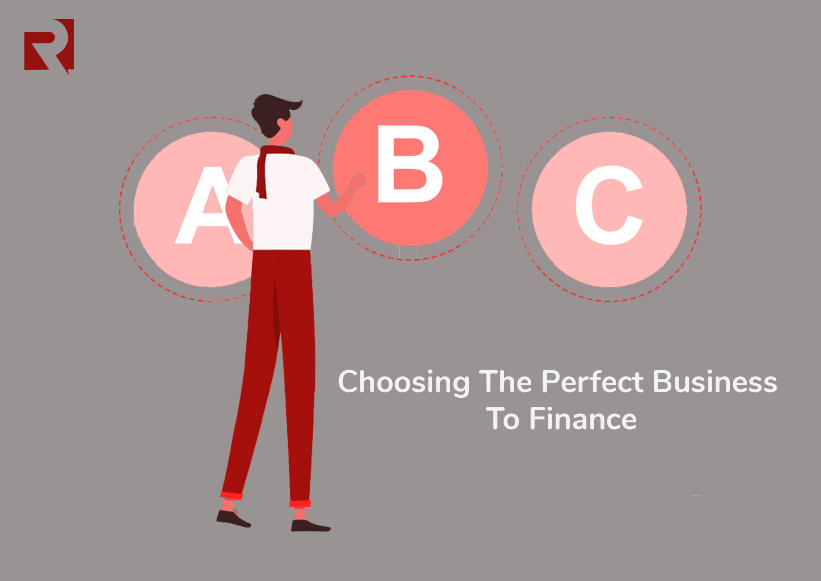 Choosing The Perfect Business To Finance