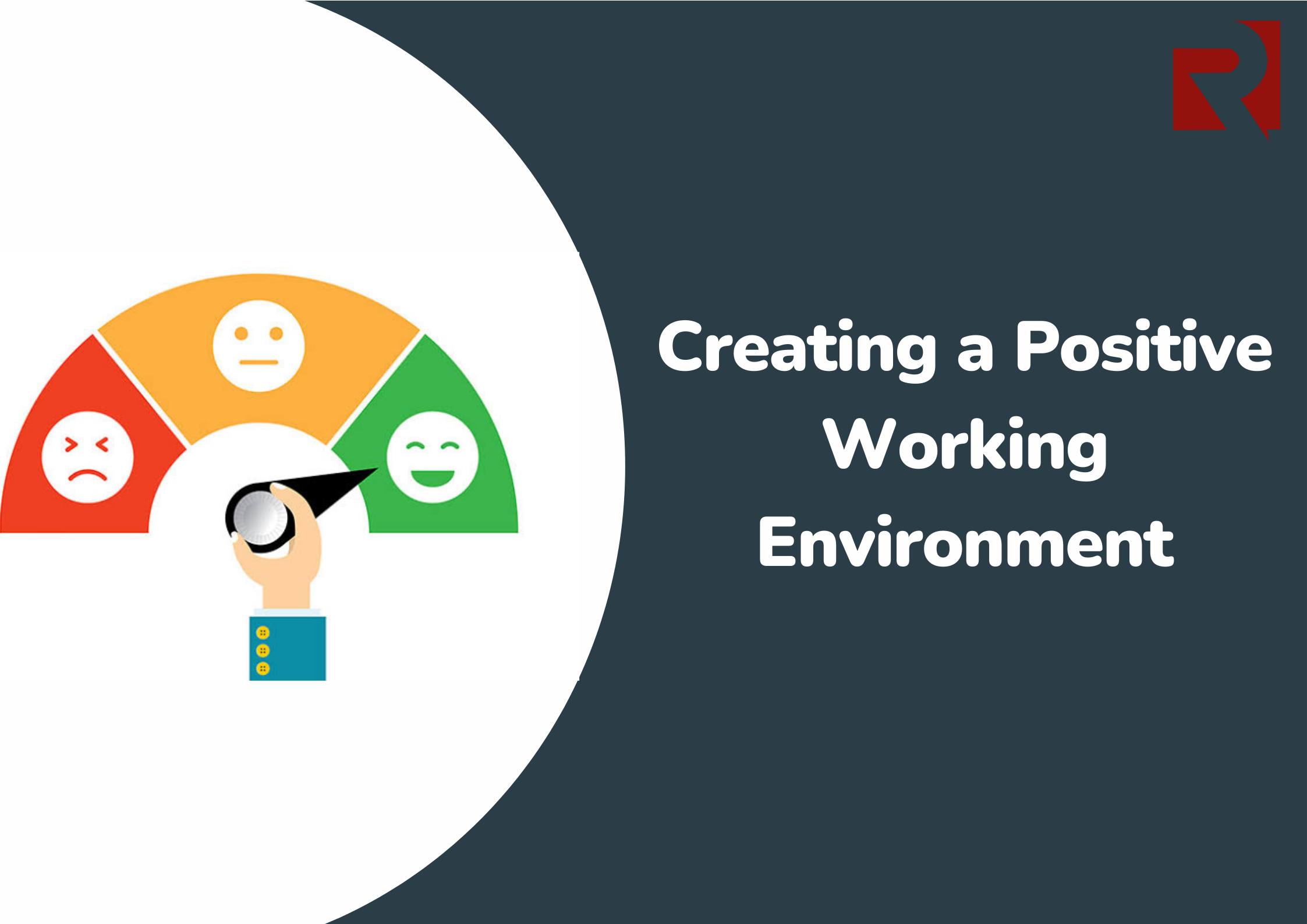 Creating a Positive Working Environment