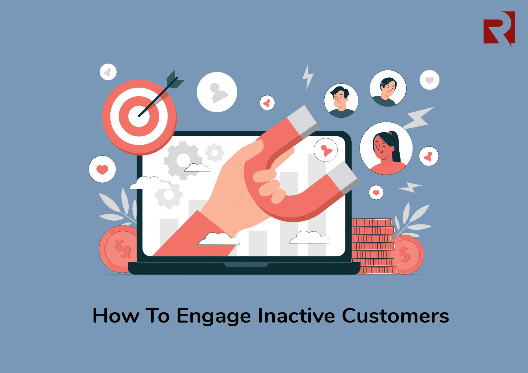 How to Engage Inactive Customers