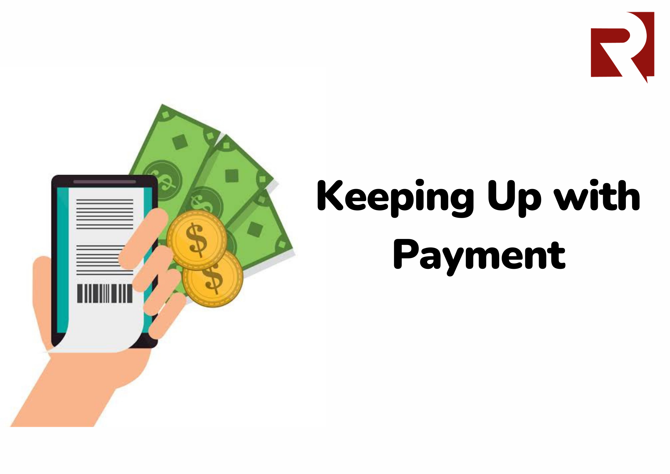 Keeping Up with Payment