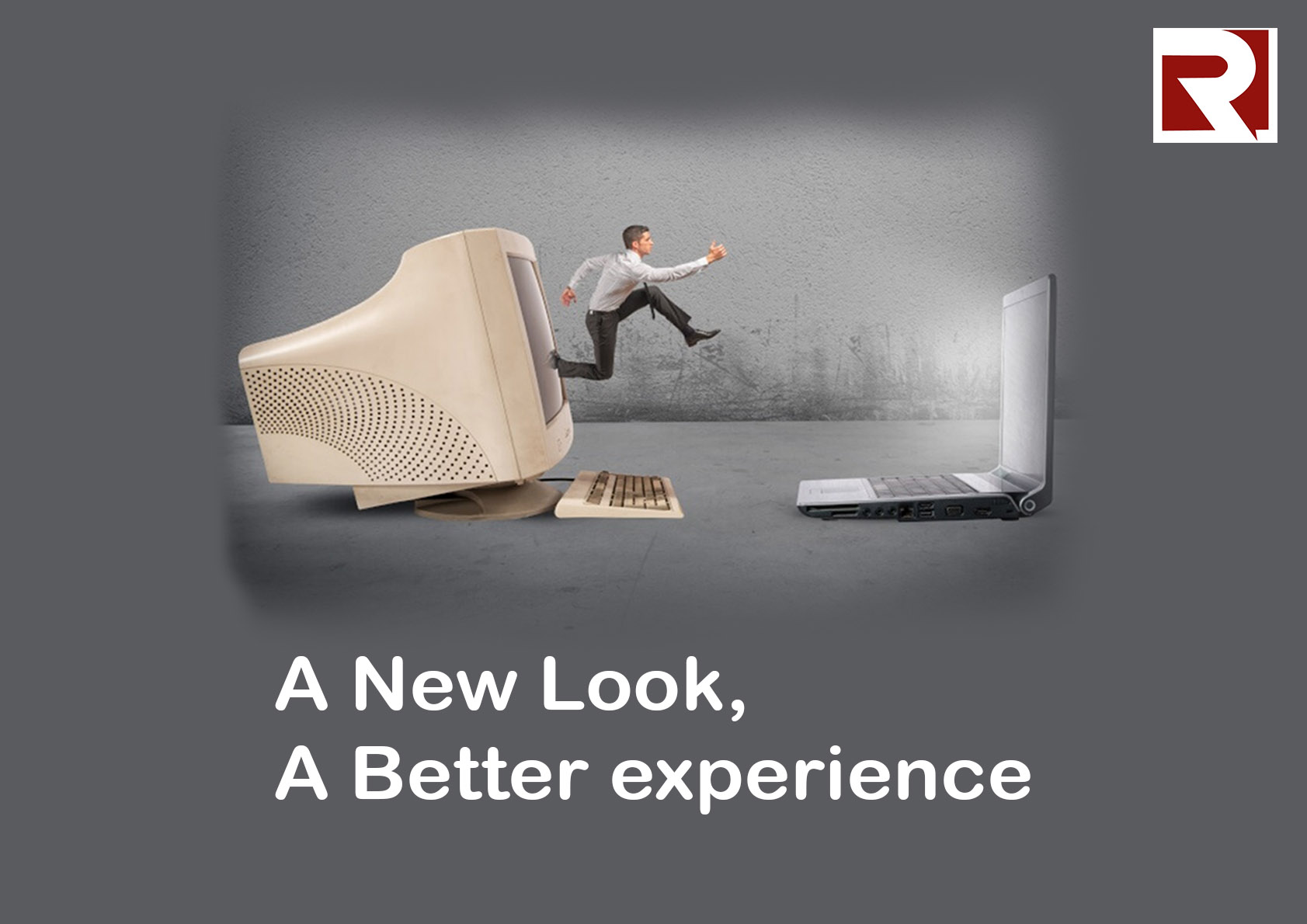 A new look, A better experience!