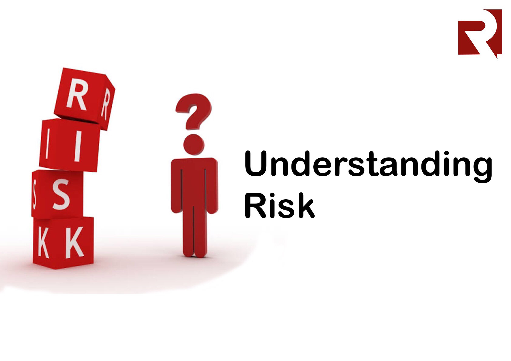 Understanding Risk