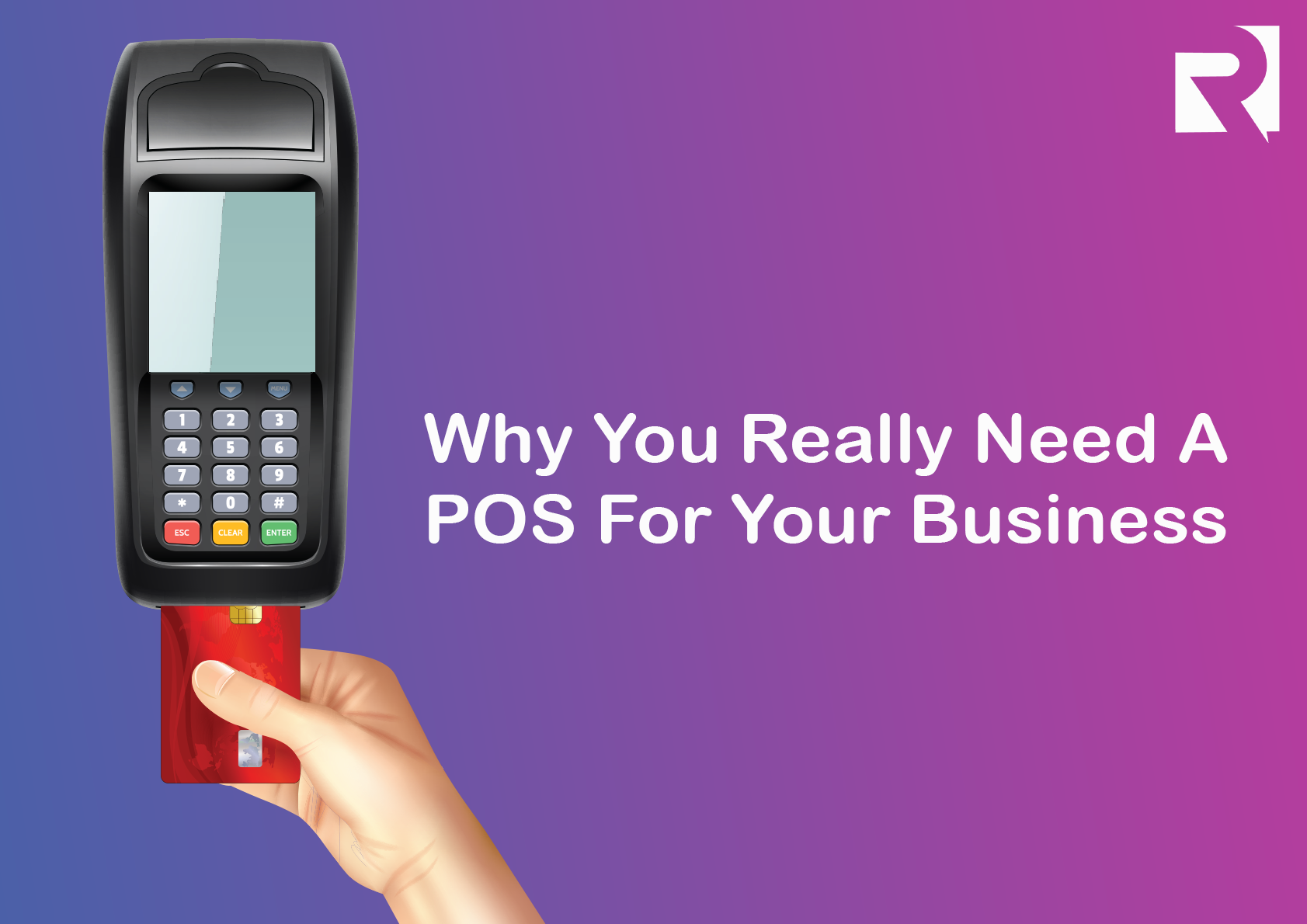 Why You Really Need A POS For Your Business